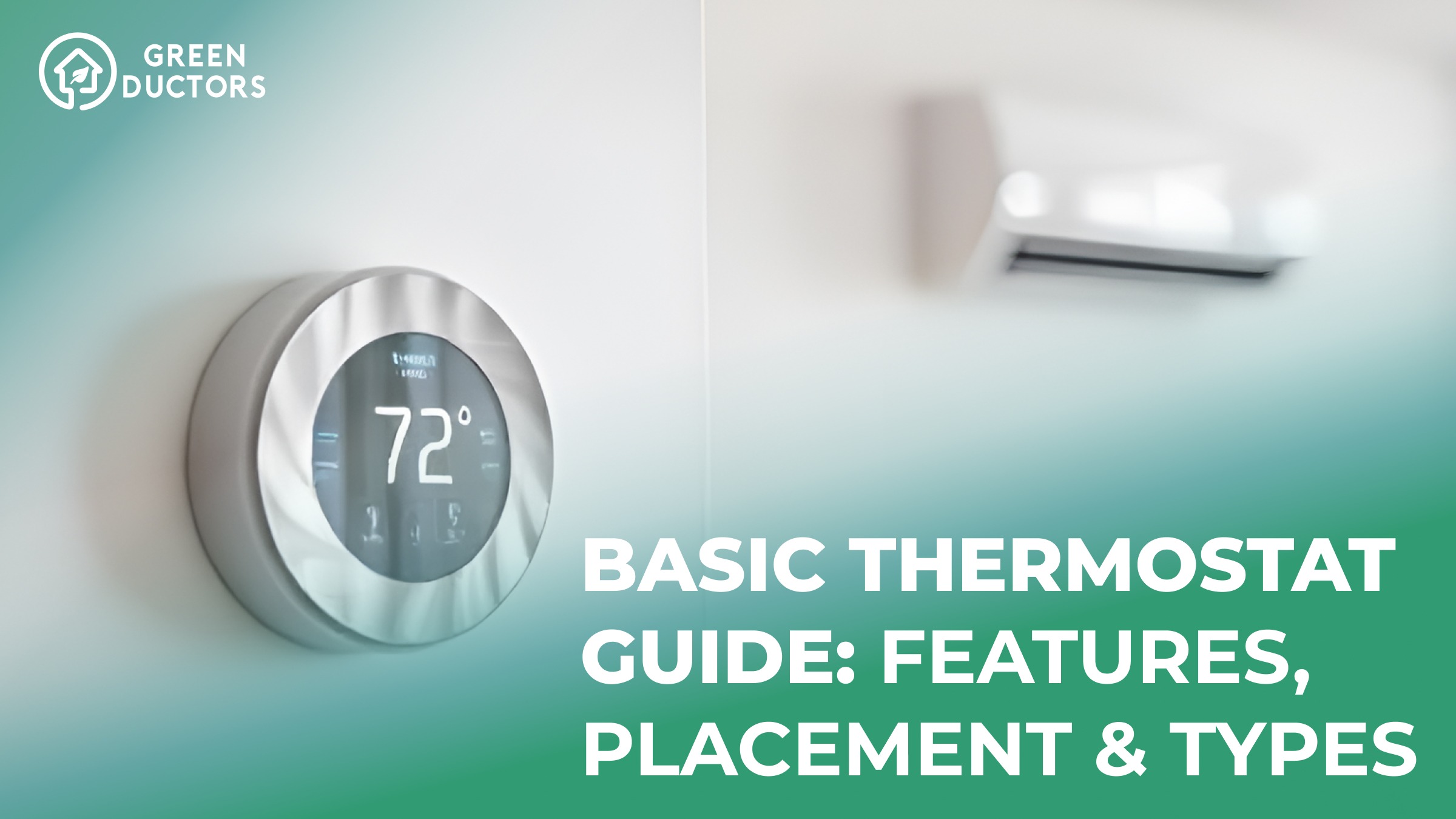 Basic Thermostat Guide Features Placement Types GreenDuctors Basic Thermostat Guide Features Placement Types GreenDuctors