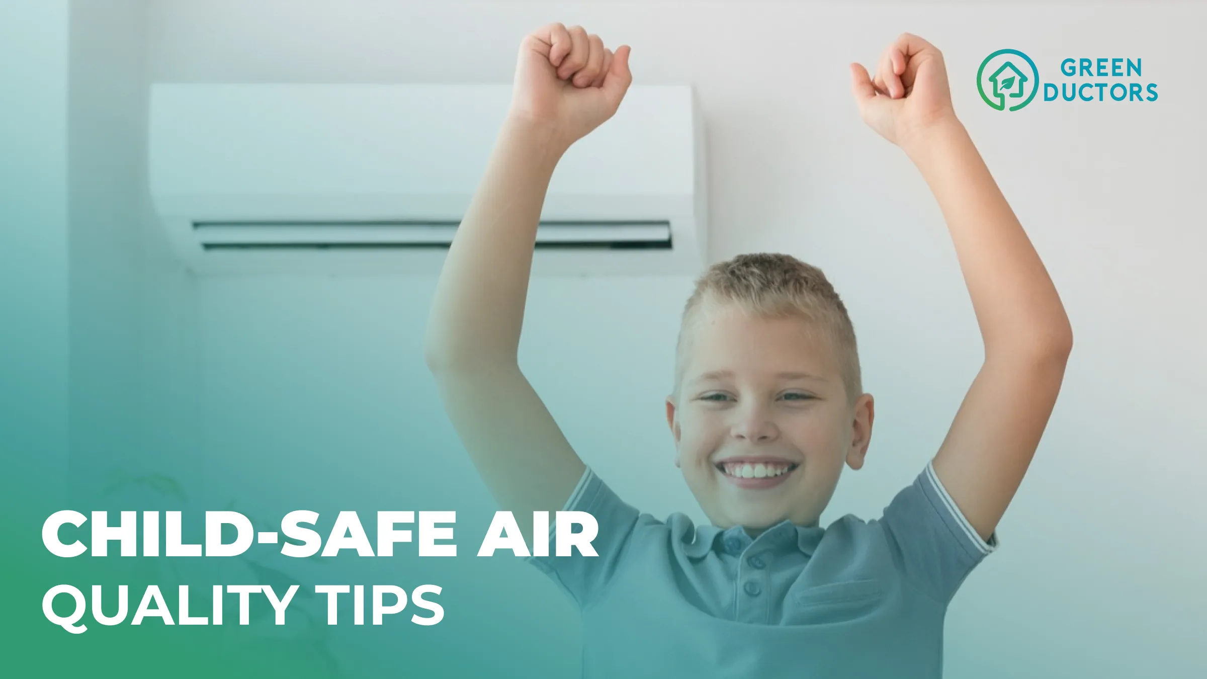 Child safe air quality tips