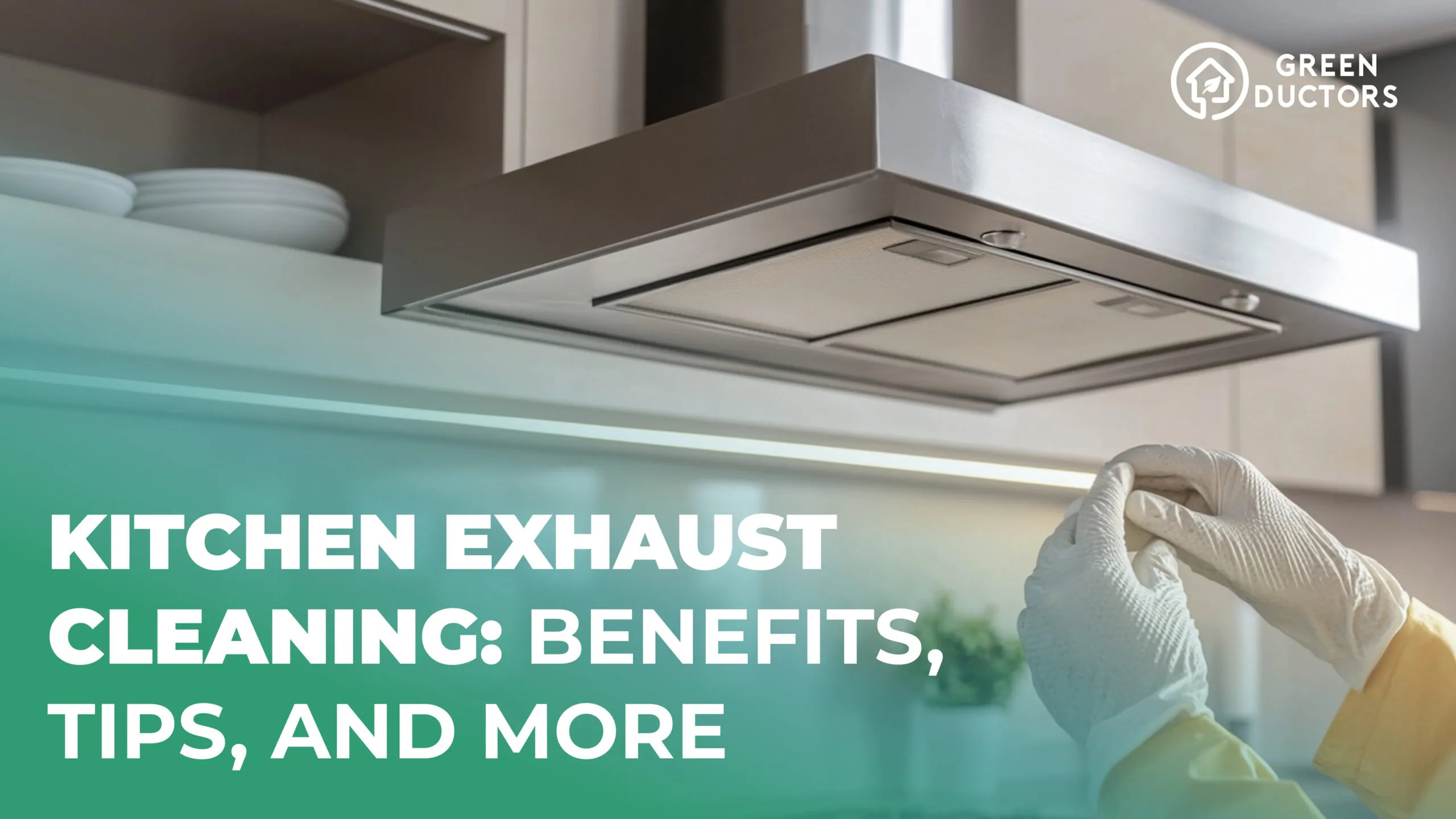 kitchen-exhaust-cleaning-benefits-tips-and-more