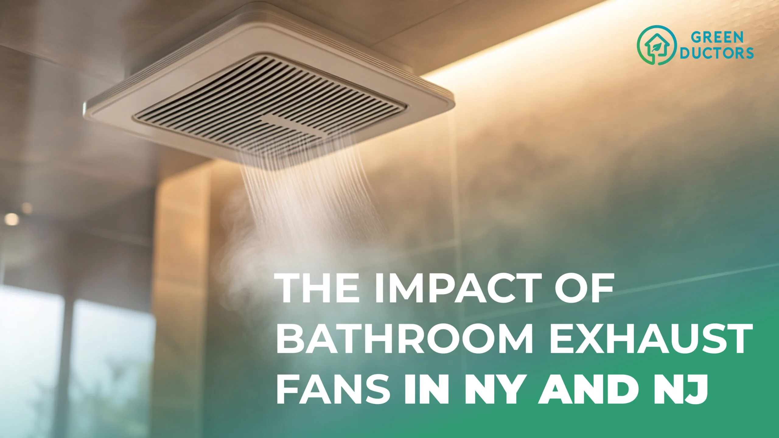 impact-of-bathroom-exhaust-fans-in-ny-and-nj